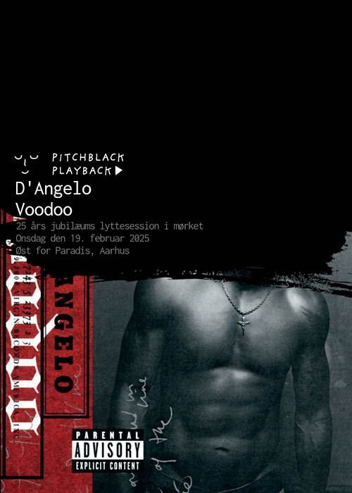 Pitchblack Playback: D'Angelo 'Voodoo' (25th Anniversary)