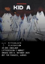 Pitchblack Playback: Radiohead 'Kid A' (25th Anniversary)