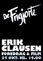 Foredrag om gadegøgleren og filmmageren Erik Clausen