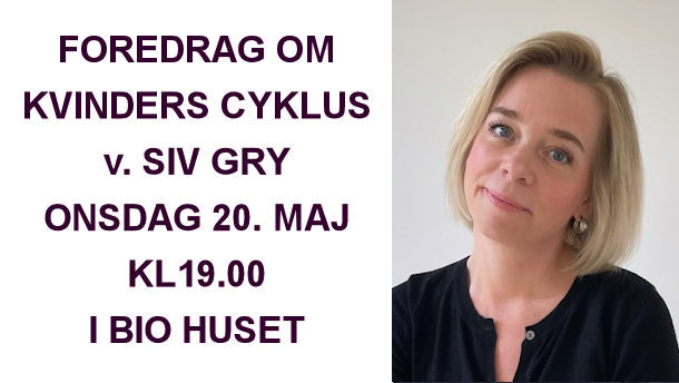 Foredrag om cykus v. Siv Gry