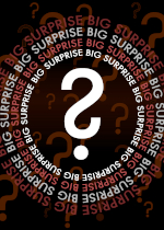 BIG SUPRISE