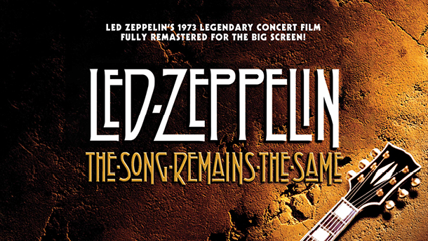 Led Zeppelin: The Song Remains The Same