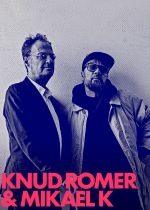 Knud Romer & Mikael K