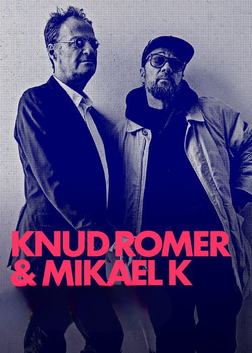 Knud Romer & Mikael K