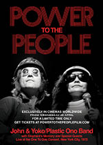 Power To The People: John & Yoko Live in NYC