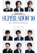 SUPER JUNIOR 20th Anniversary TOUR <SUPER SHOW 10> SJ-CORE in CINEMAS